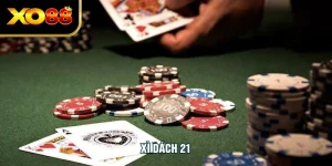 Xì Dách 21 - Bỏ Túi Bí Quyết Tăng Cơ Hội Chiến Thắng