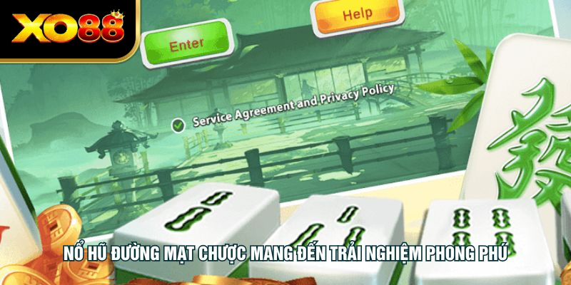Nổ hũ đường mạt chược mang đến trải nghiệm phong phú